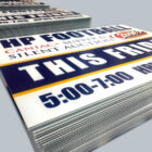 Coroplast Yard Signs